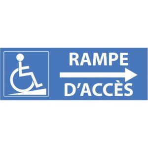 Affichage accès PMR rampe droite – Signalisation mobilité réduite