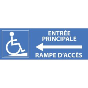 Panneau accès PMR entrée principale – Signalétique accessible